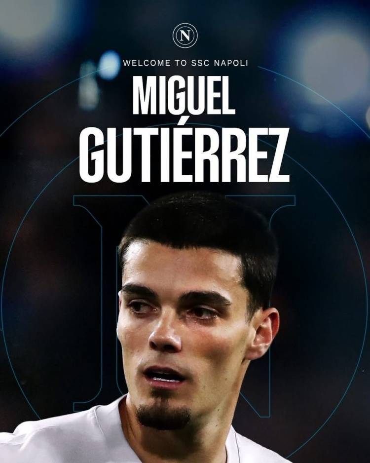 官方：那不勒斯签下赫罗纳左后卫古铁雷斯，据悉总价2000万欧