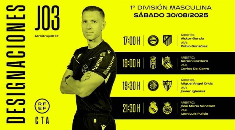 西甲第三轮裁判安排：何塞-马里亚-桑切斯执法皇马VS马洛卡